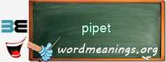 WordMeaning blackboard for pipet